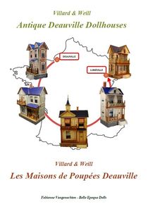 Antique Deauville Dollhouses - Villard  Weill - Les Maisons de Poupées Deauville